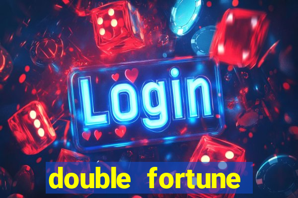 double fortune minutos pagantes